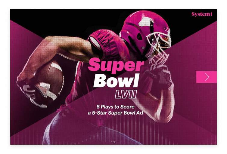System1: 5 Plays to Score a 5-star Super Bowl Ad