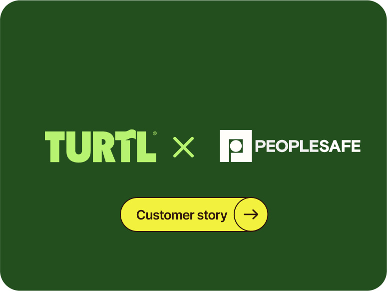 turtl-peoplesafe-case-study